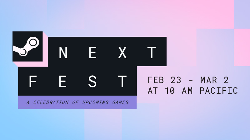 Steam Next Fest Feb 2026